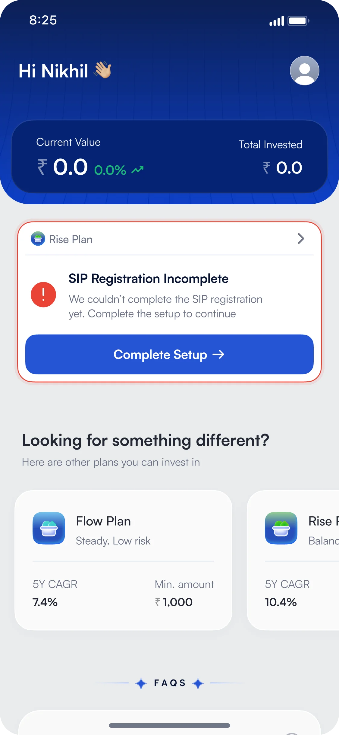 Dashboard showing an SIP Registration Incomplete card with a Complete Setup button, portfolio value at ₹0